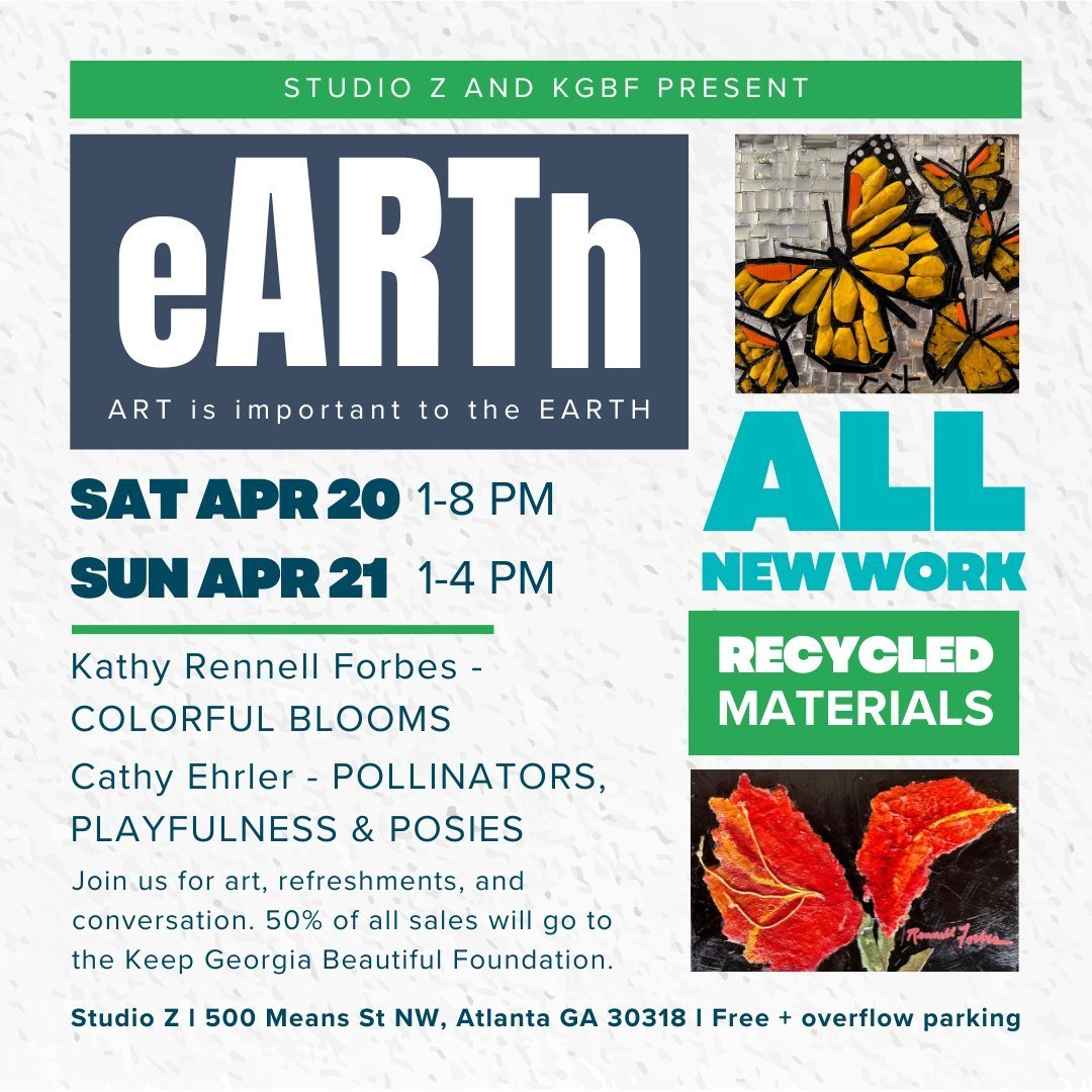 The big weekend is finally here! Will you celebrate Earth Day with us at Studio Z?Cathy Ehler will showcase mosaics made from upcycled trash, and Kathy Rennell-Forbes will exhibit repurposed watercolors. 50% of the sales will benefit our organization