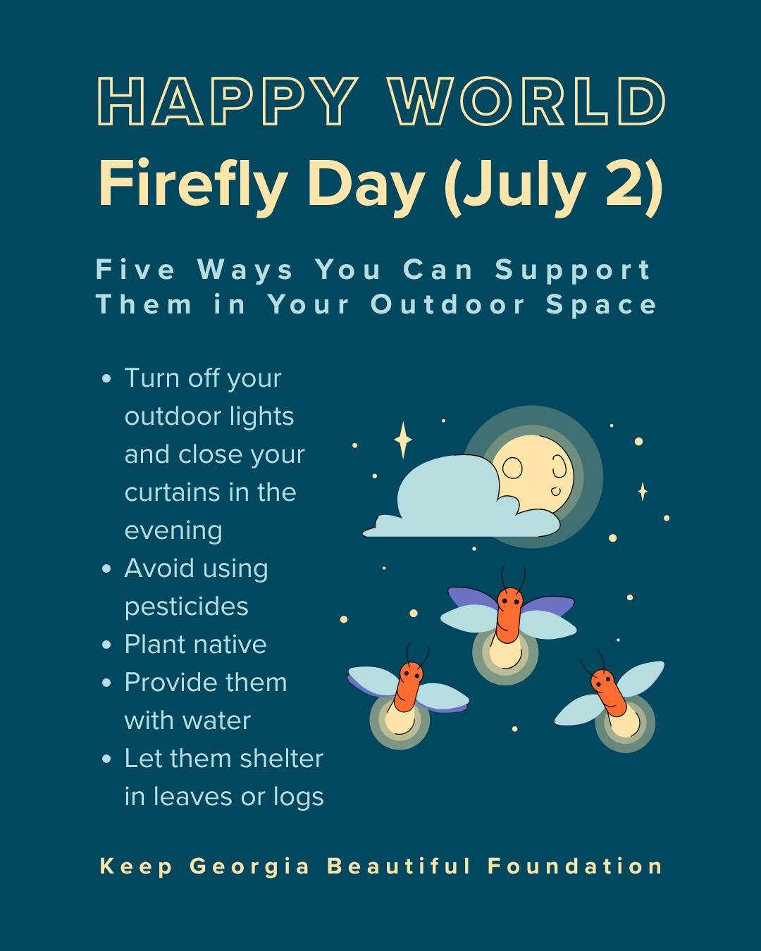 ✨ Happy World Firefly Day! ✨ Celebrate these glowing garden guests by making your outdoor space more welcoming. A few small changes&mdash;like turning off your lights and skipping pesticides&mdash;can make a big difference. 

#keepgeorgiabeautifulfou