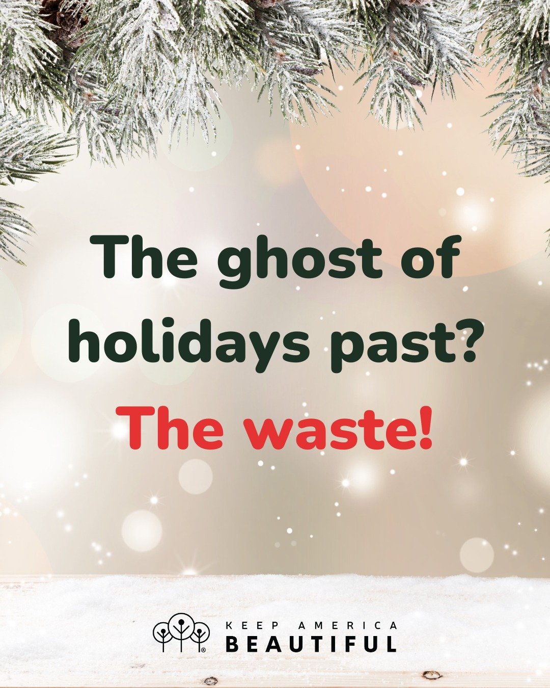 In December, Americans generate about 25% more waste&mdash;from single-use decor and excess packaging to leftover food. The bright side? A more sustainable season is within reach.

By making a few easy swaps&mdash;think natural decorations, right-siz