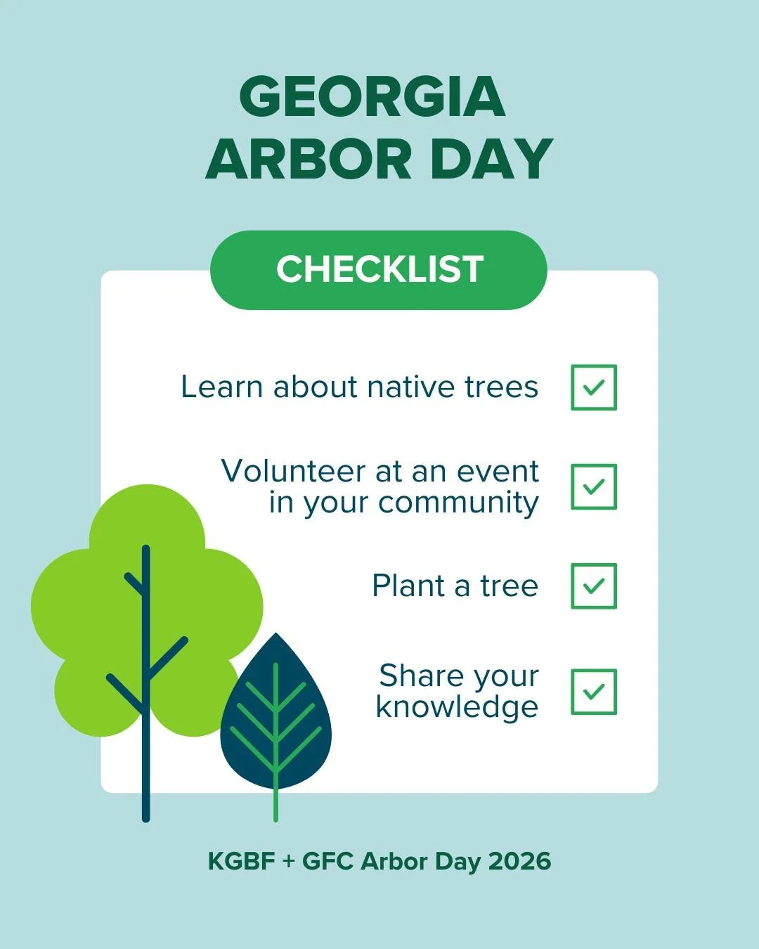 What&rsquo;s on your Arbor Day agenda? From planting to volunteering to sharing what you know, there are countless ways to make a difference. Use this checklist for inspiration&mdash;and join us at an upcoming celebration! We partnered with the Georg