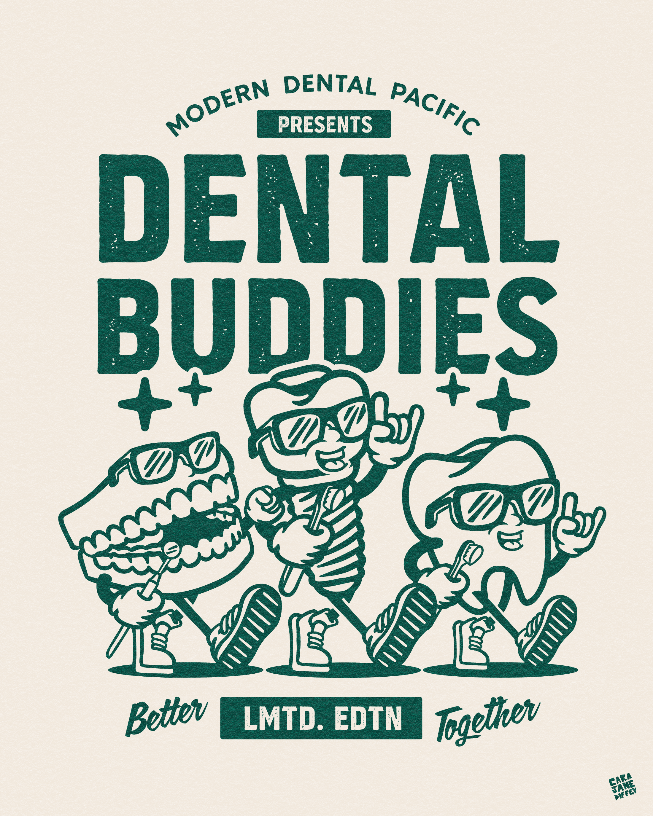 Illustration of three animated dental characters wearing sunglasses and sneakers, walking together and making the rock and roll hand gesture. The text above reads 'Modern Dental Pacific Presents Dental Buddies', and below reads 'Better Ltd. Edn Toget
