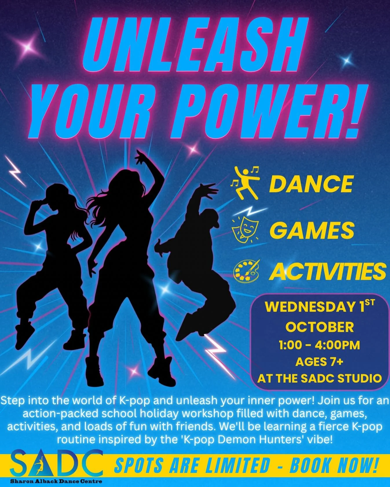 ⚡ LAST CHANCE ⚡ Don&rsquo;t miss out on our Unleash Your Power holiday workshop this Wednesday! 

💥 Dance, games, activities, and a fierce K-pop routine inspired by K-pop Demon Hunters! 💃✨

⏳ Spots are nearly gone &mdash; secure yours now before re