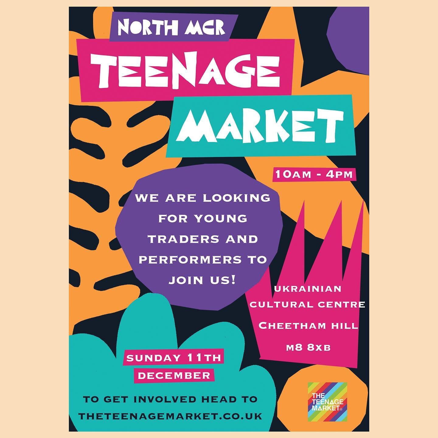 A flyer I designed for the North Manchester Teenage Market ran by @whmmanchester and @theteenagemarket ✨

They are looking for young traders so if you&rsquo;re under 25 and would like a stall (or know anyone who would!) please head to www.theteenagem