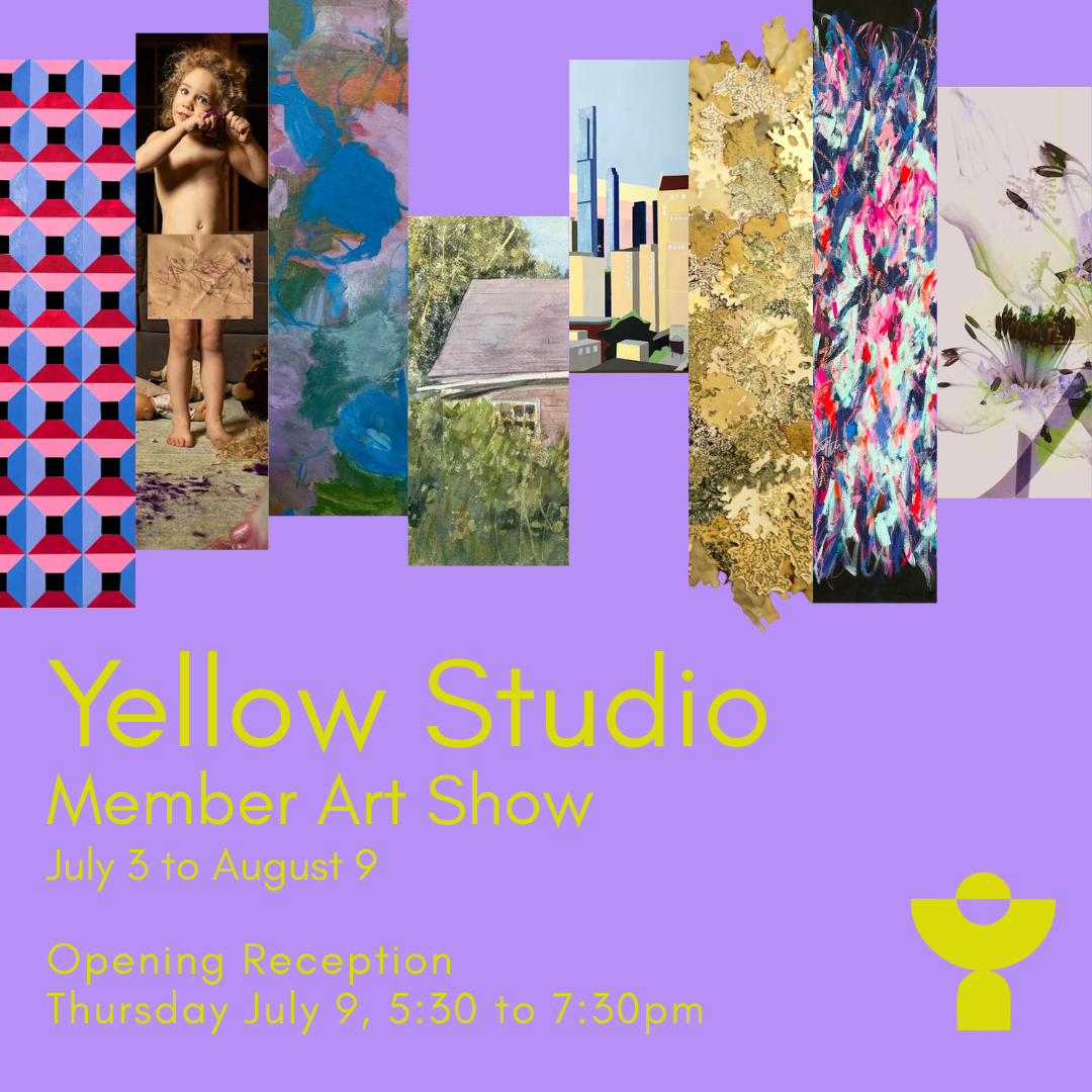 Yellow Studio Member Art Show