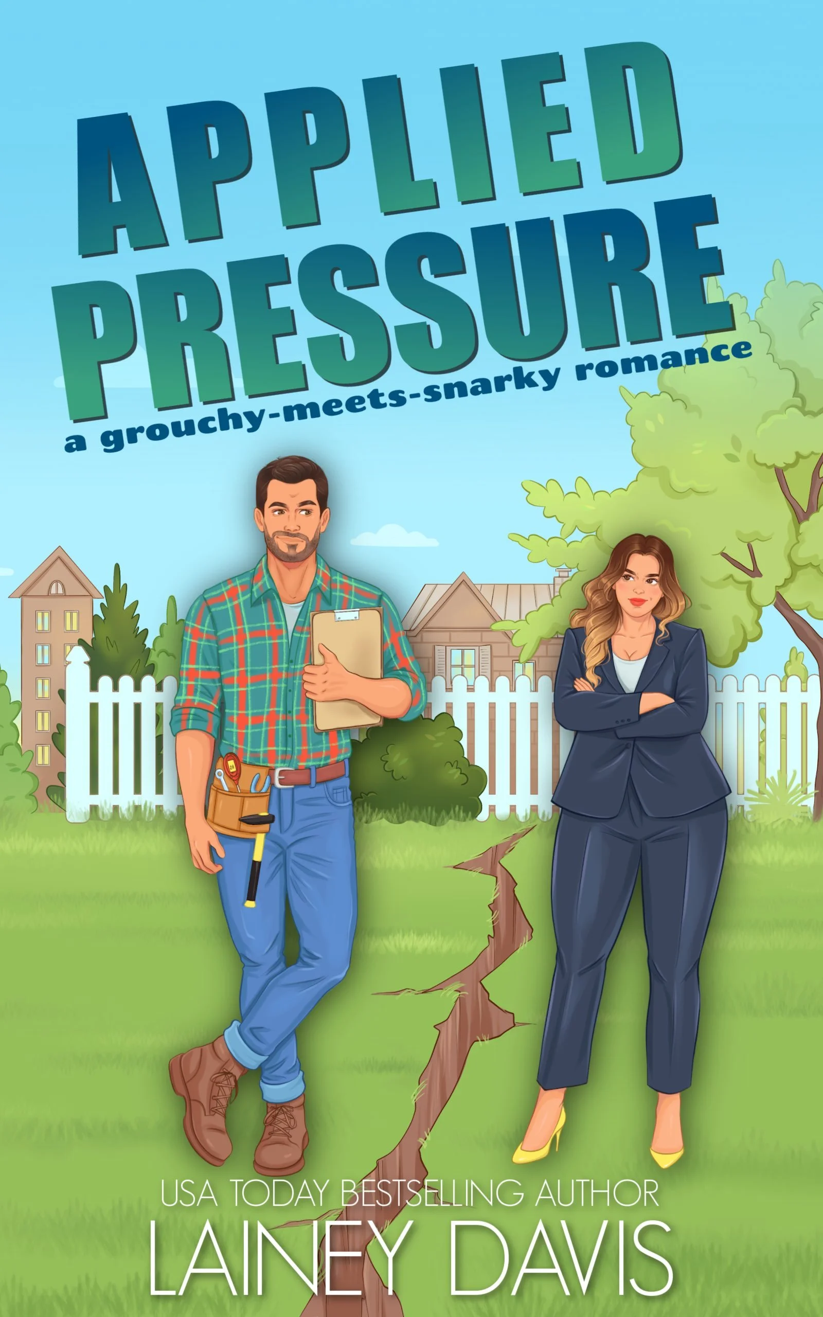 Applied Pressure: A Grouchy Meets Snarky Romance