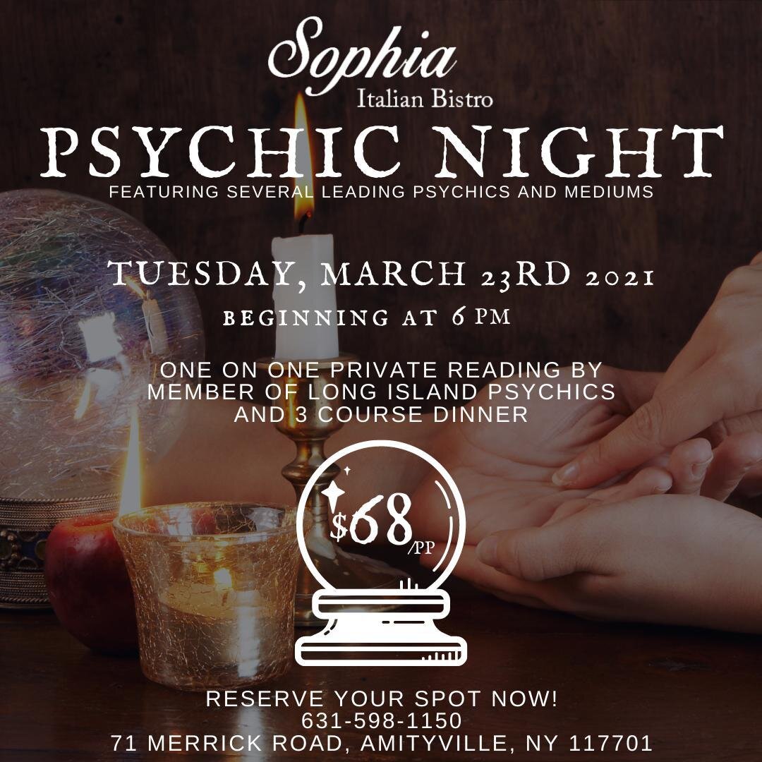 Back by popular demand! Psychic Night at Sophia's Italian Bistro 🔮 ✨ Featuring several leading psychics &amp; mediums with a 3 course dinner. 

🔸Tuesday, March 23rd @ 6pm
🔸$68/pp includes a private reading &amp; 3-course dinner.

Call to reserve y