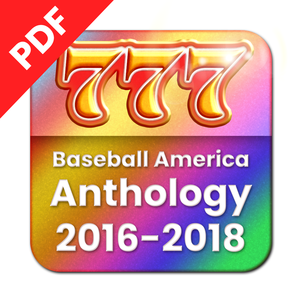 Baseball America Anthology: 2016-2018 PDF