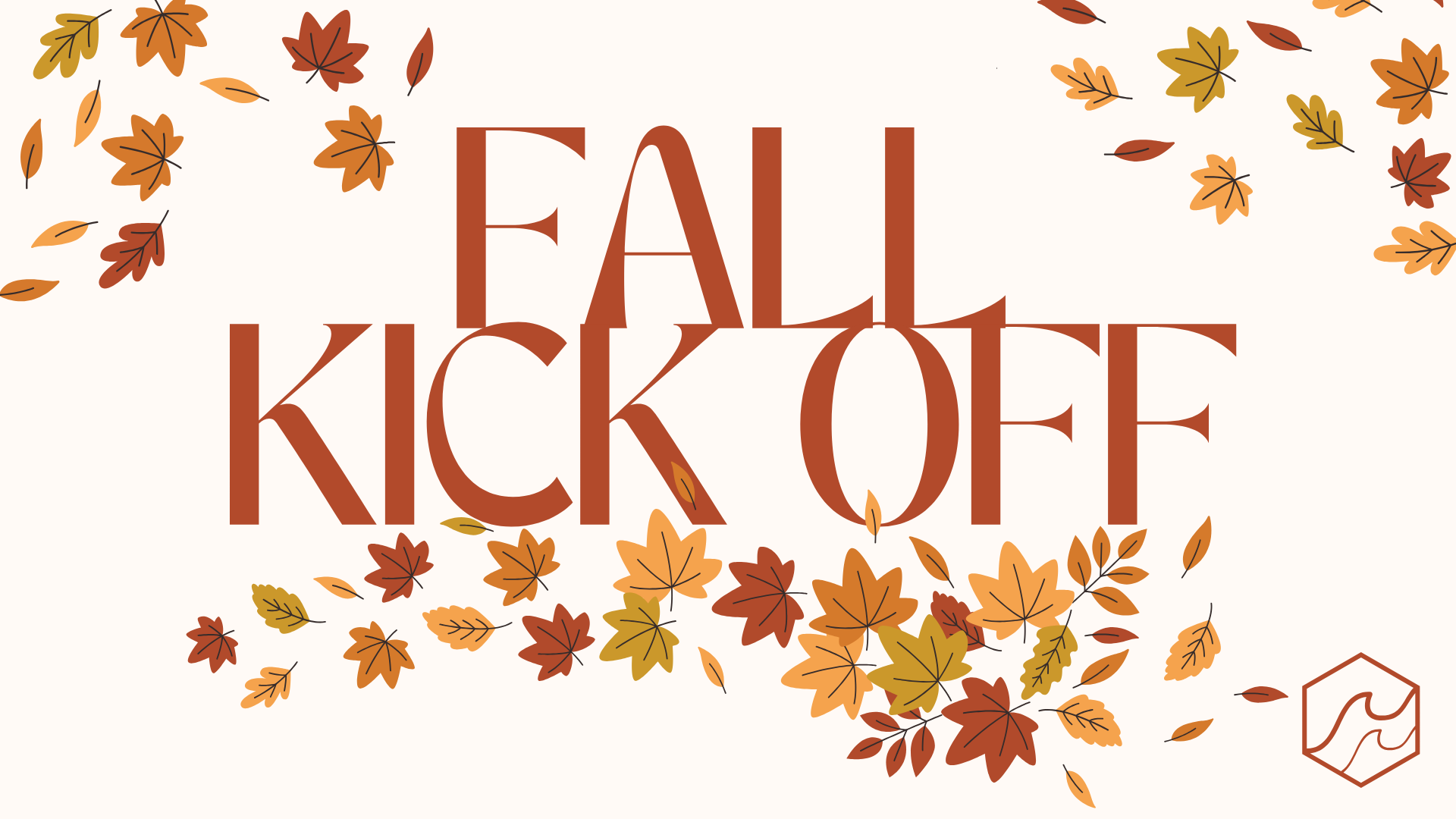 Fall Kick Off