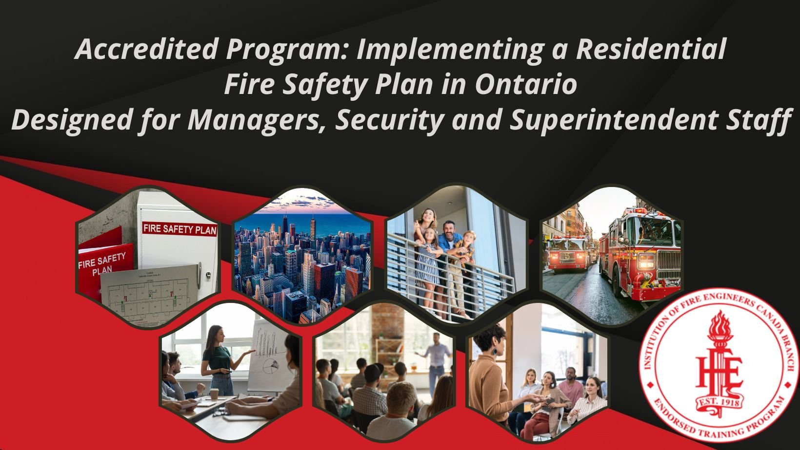 Accredited Fire Safety Training Program Implementing a Residential