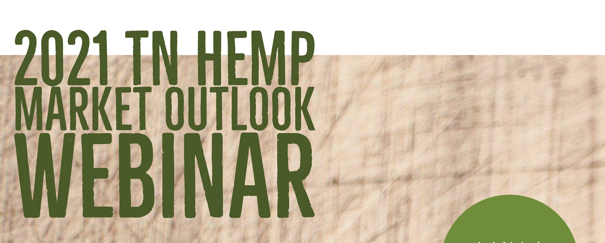 2021 TN Hemp Market Outlook Webinar