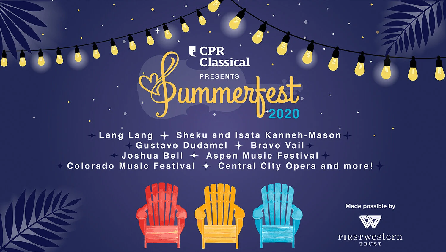 CPR Classical Virtual Summerfest Event