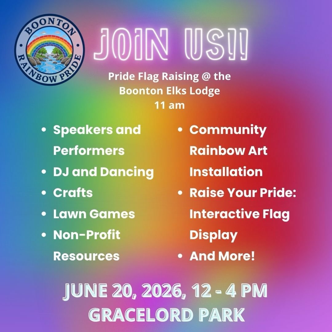 Here&rsquo;s a taste of what&rsquo;s waiting for you at the 6th Annual Boonton Rainbow Pride:

🏳️&zwj;🌈 Pride Flag Raising @ the Boonton Elks Lodge &mdash; 11 AM
📚 Banned Books display and giveaway
🌈 The Community Rainbow Art Installation
🎨 Craf
