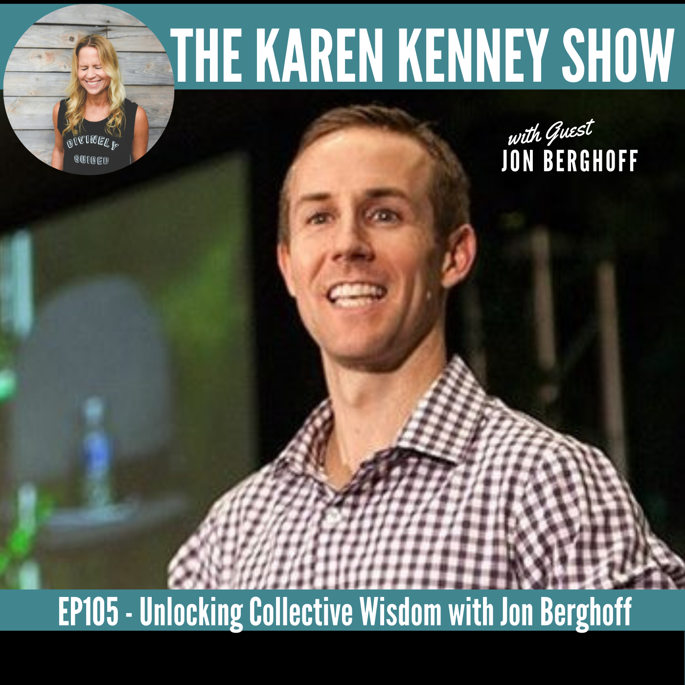 Unlocking Collective Wisdom with Jon Berghoff