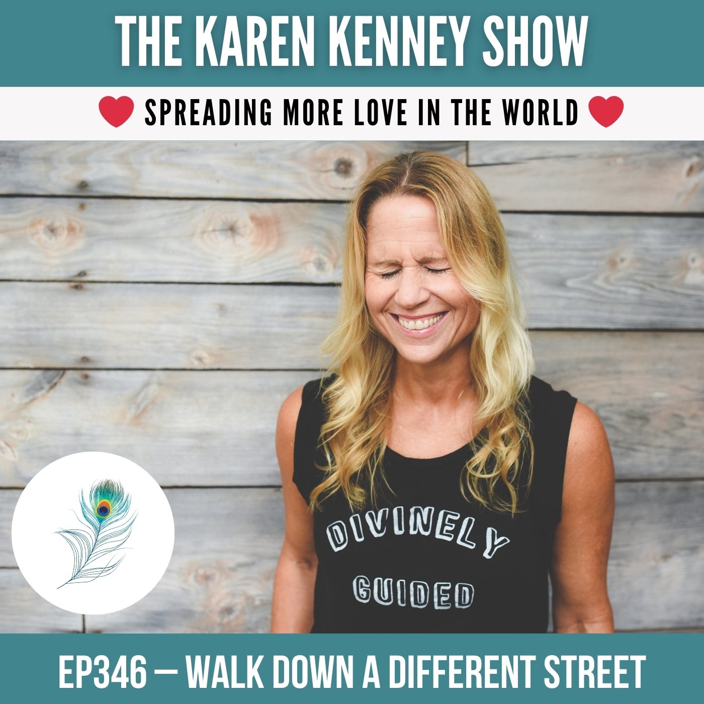 WALK DOWN A DIFFERENT STREET