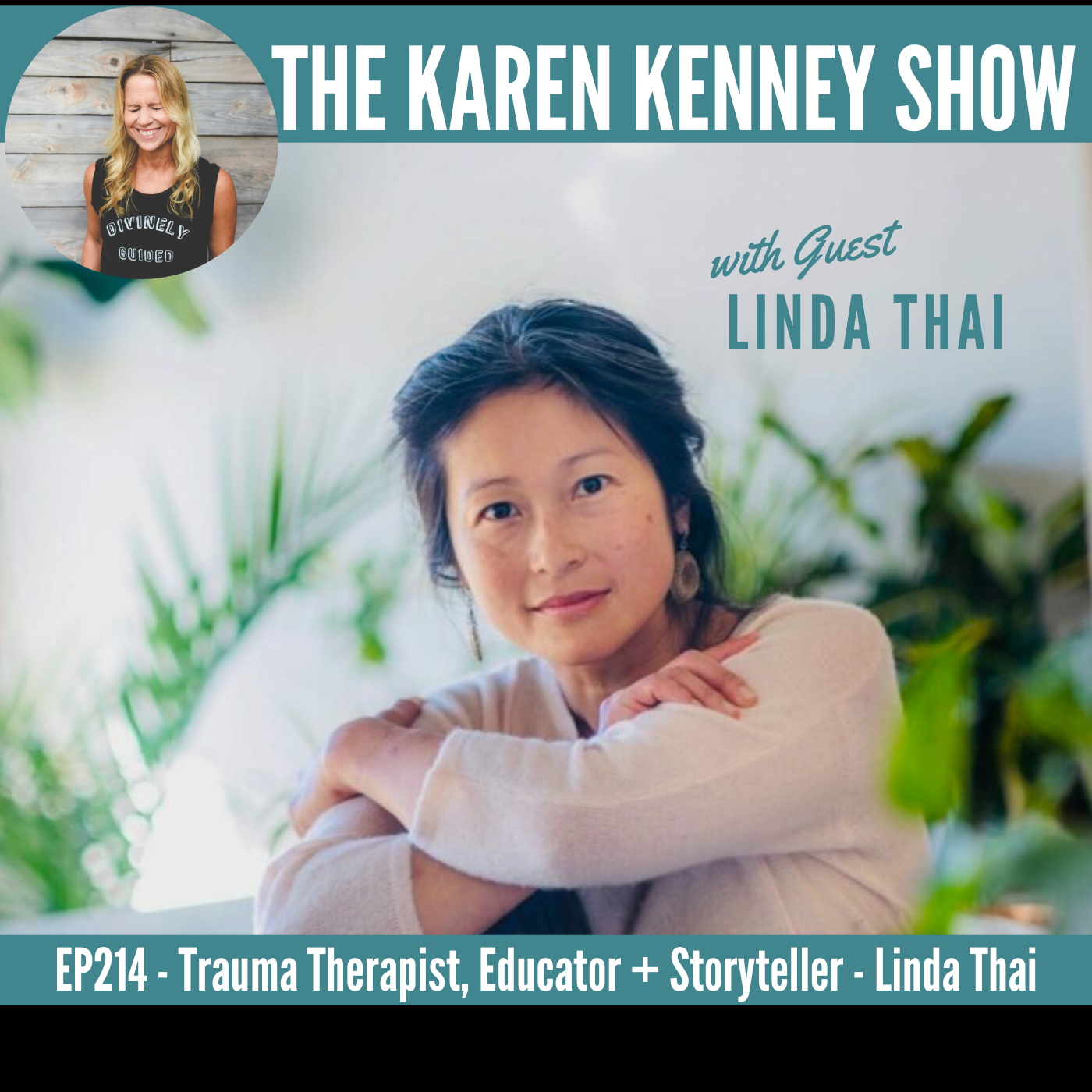 Trauma Therapist, Educator + Storyteller - Linda Thai — Karen Kenney ...