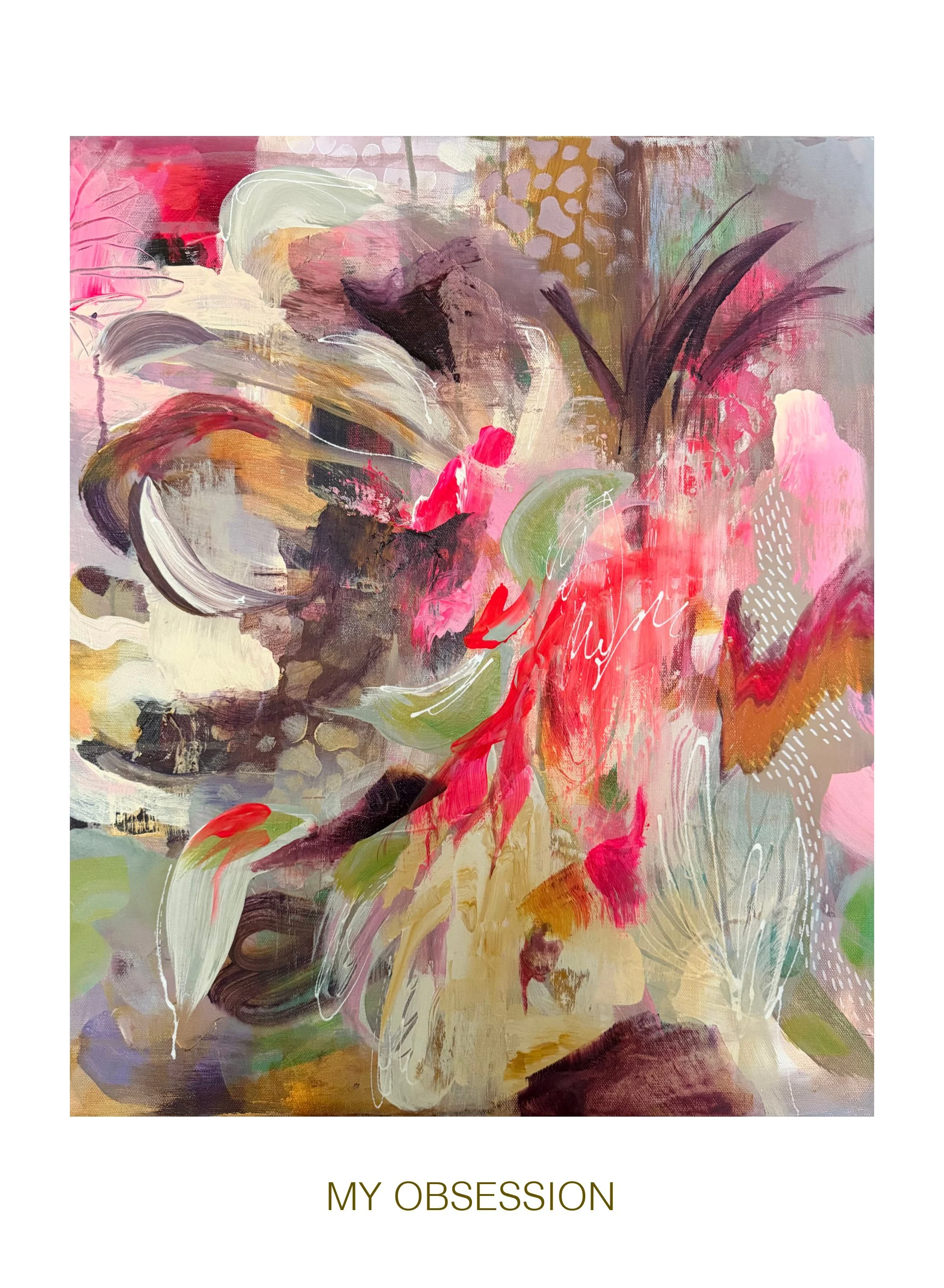 MY OBSESSION 20"x24"x1.5"