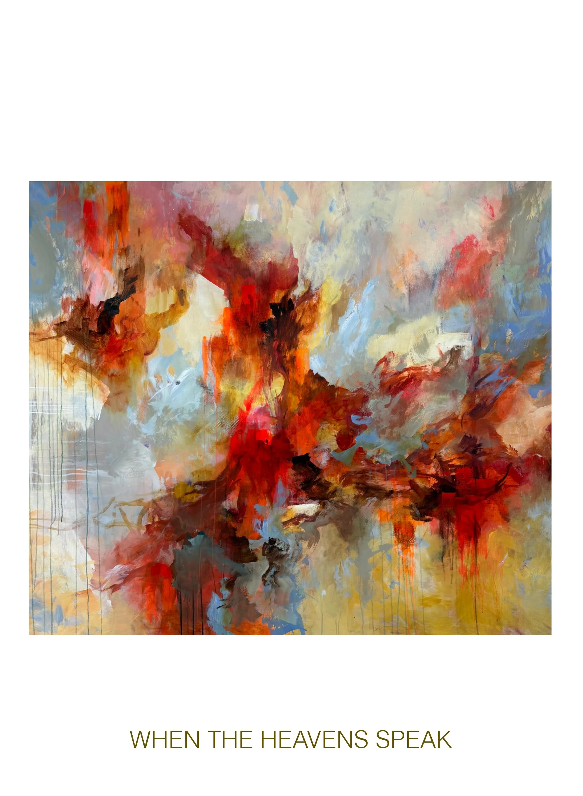 When The Heavens Speak (64"x54"x1.5")