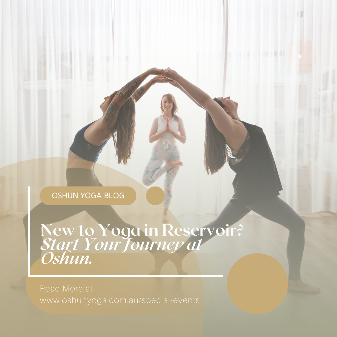 New to Yoga in Reservoir? Start Your Journey at Oshun