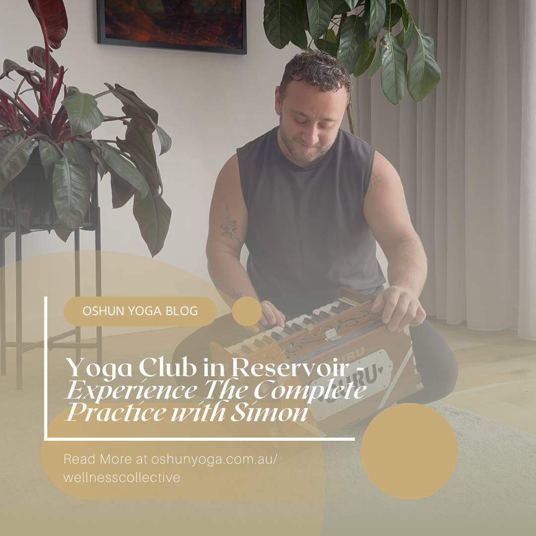 Yoga Club in Reservoir - Experience The Complete Practice with Simon