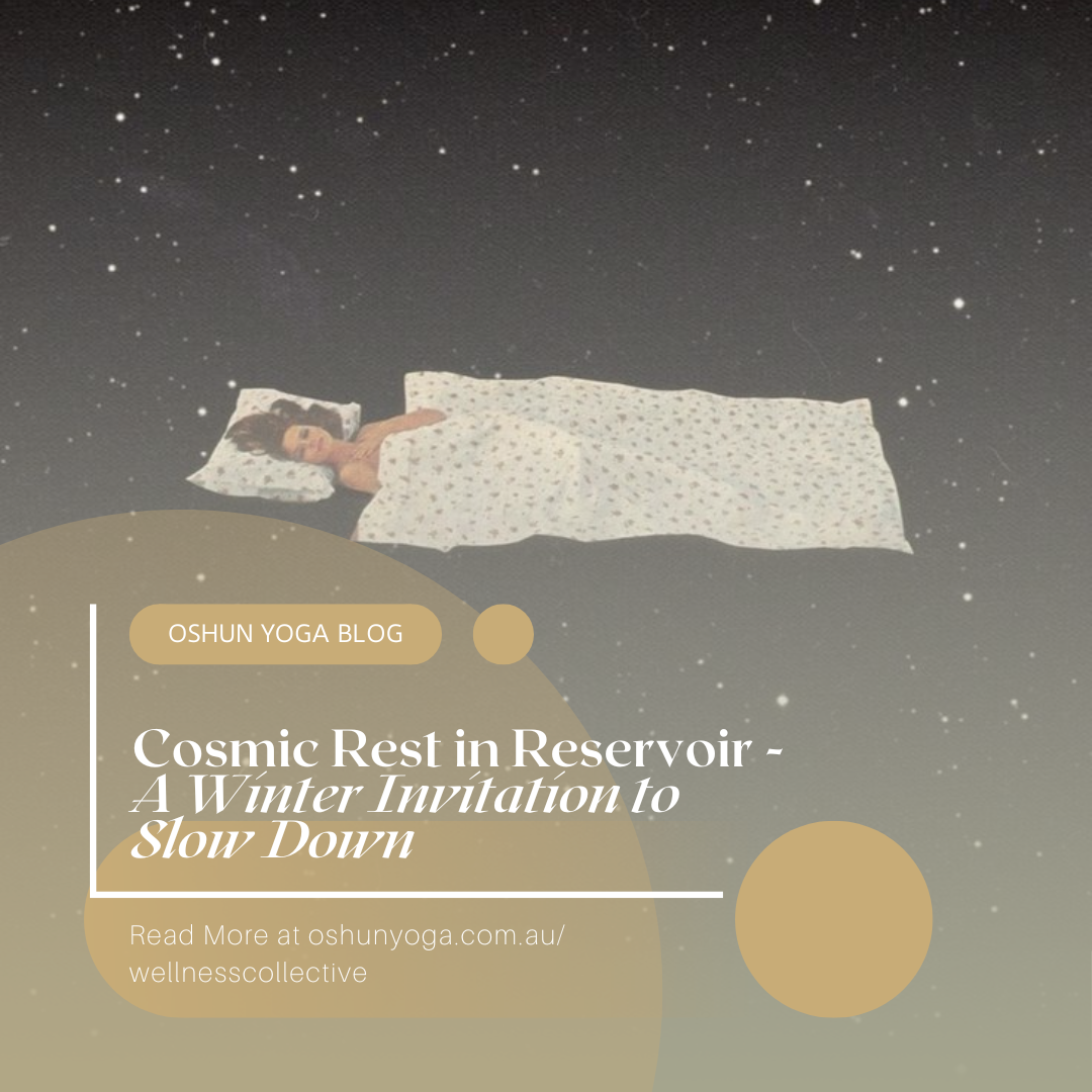 Cosmic Rest, Yoga Nidra in Reservoir - A Winter Invitation to Slow Down