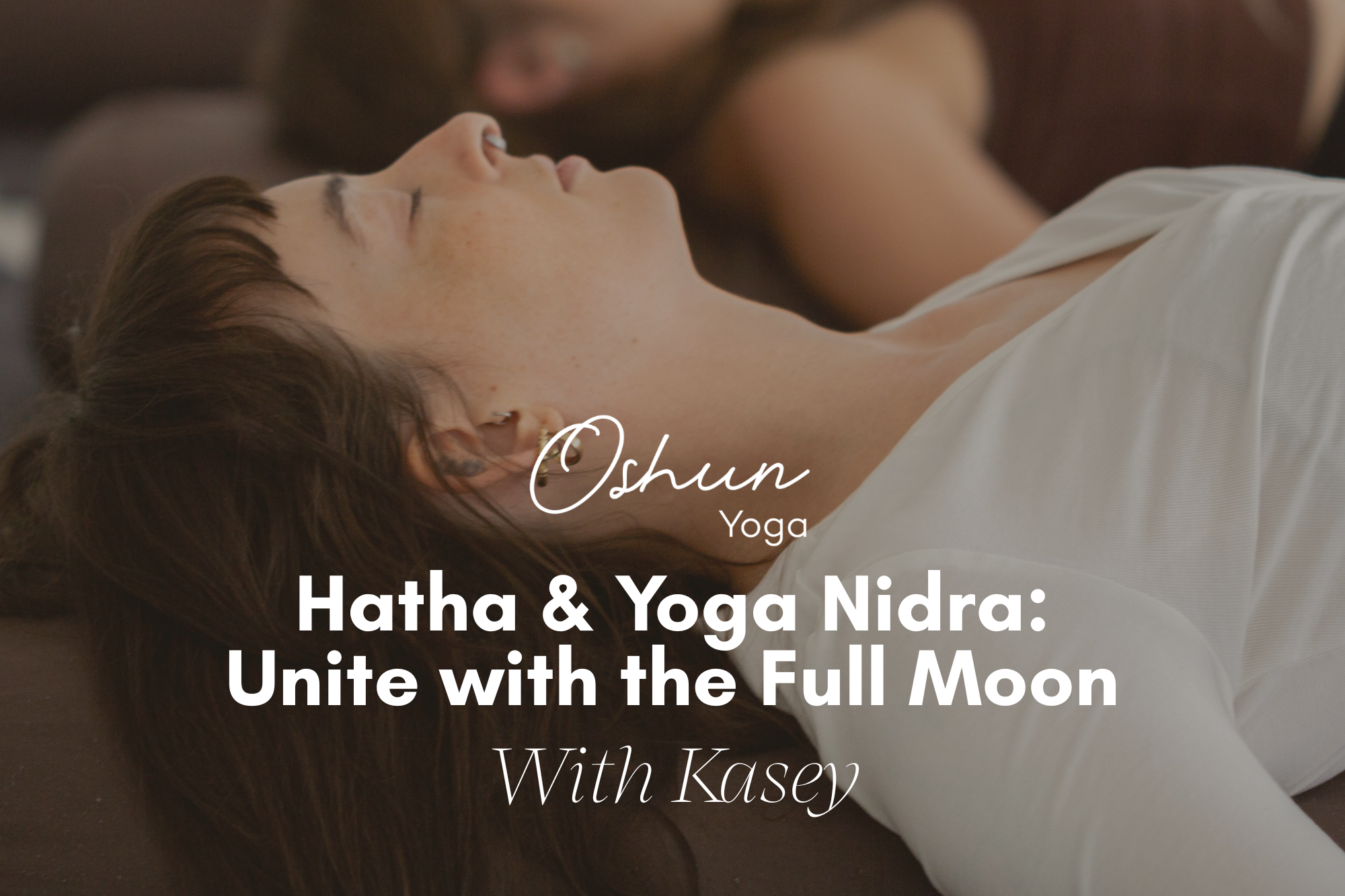 Hatha & Yoga Nidra: Unite with the Full Moon
