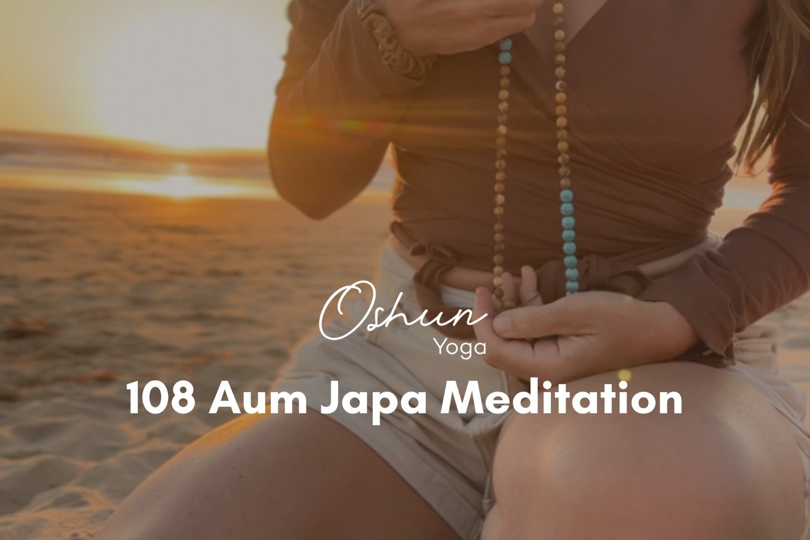 108 Aum Japa Meditation with Bel - Part 1