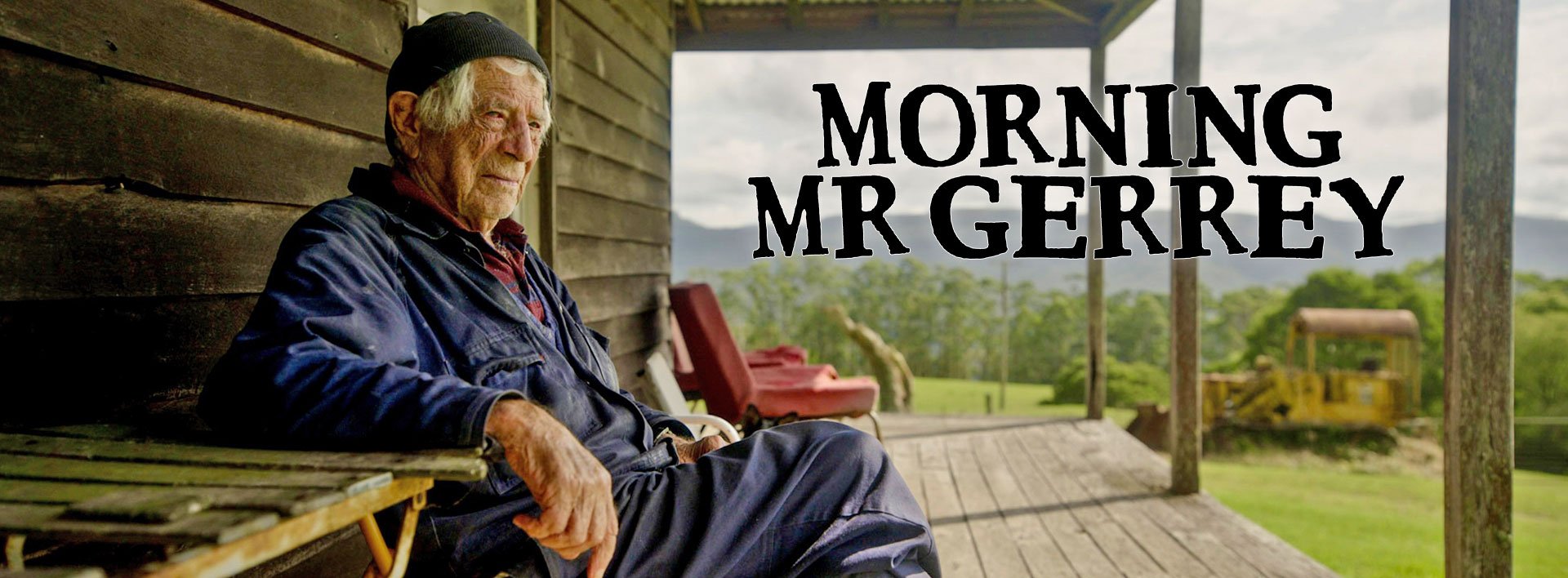 MORNING MR GERREY