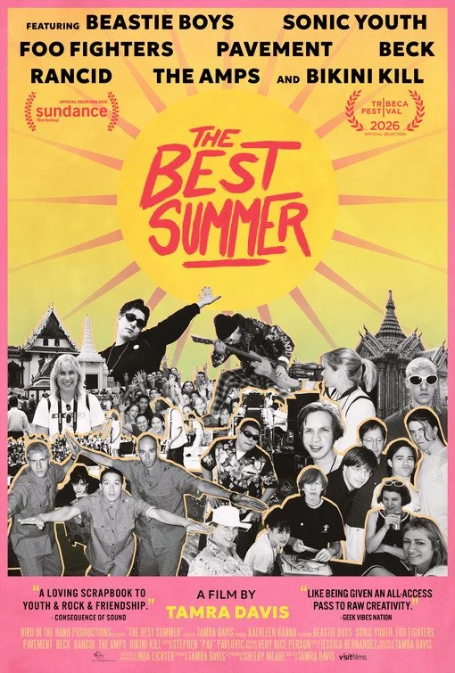 Movie poster for The Best Summer. Colourful collage of black-and-white festival photos on a yellow sunburst background. Featured artists include Beastie Boys, Foo Fighters, Beck, and Bikini Kill. Sundance and Tribeca selections noted.