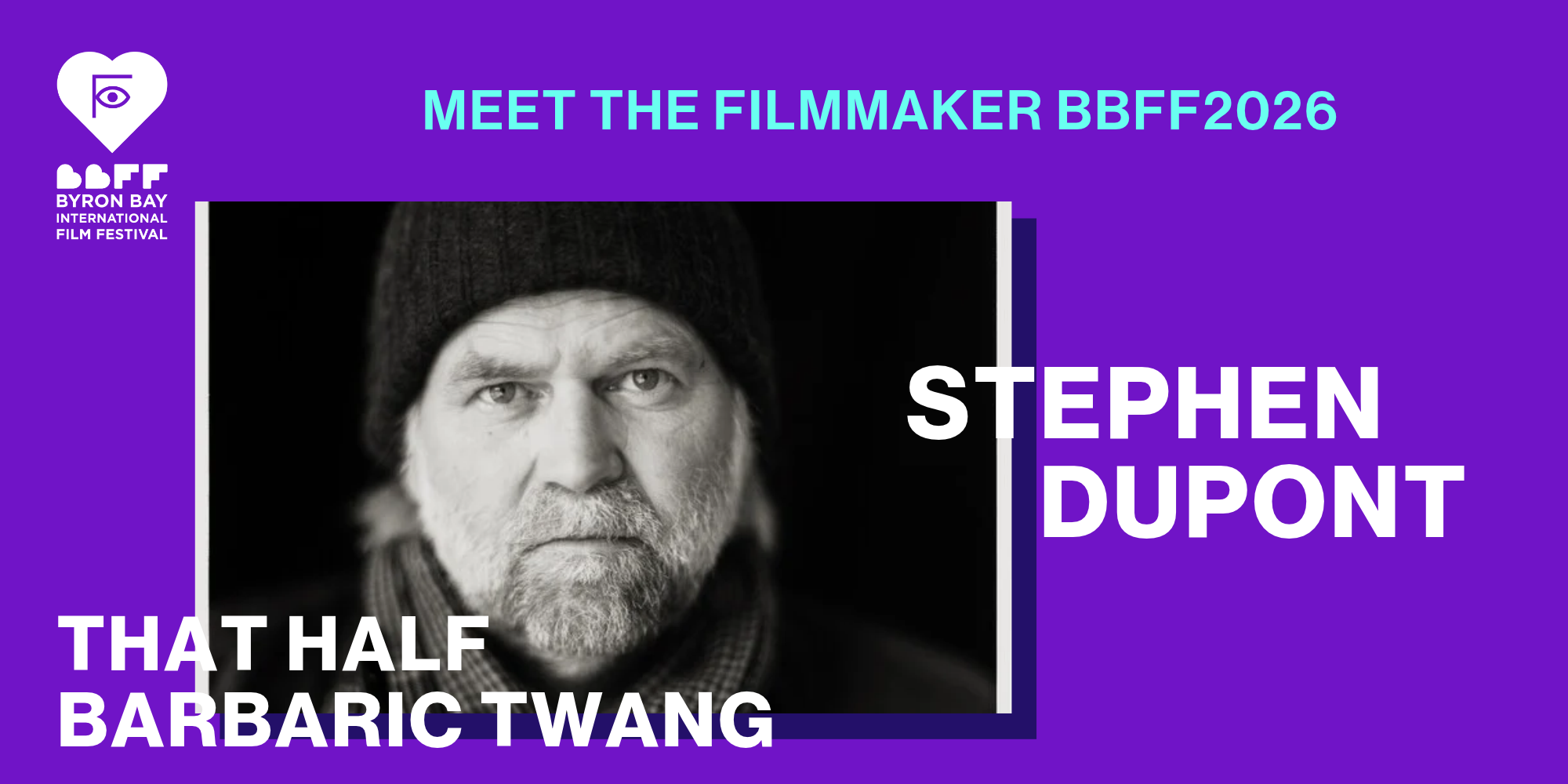 Image of filmmaker Stephen Dupont