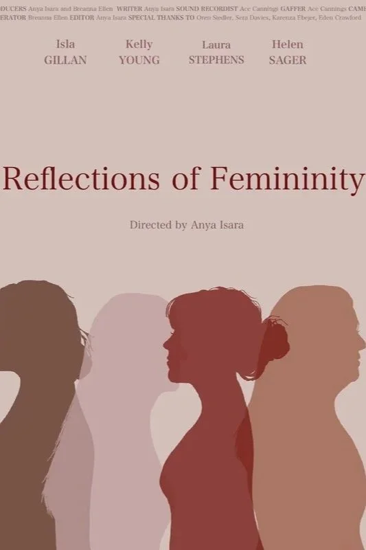 Poster for the film "Reflections of Femininity"