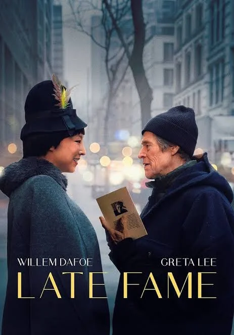 Poster for the film "Late Fame"
