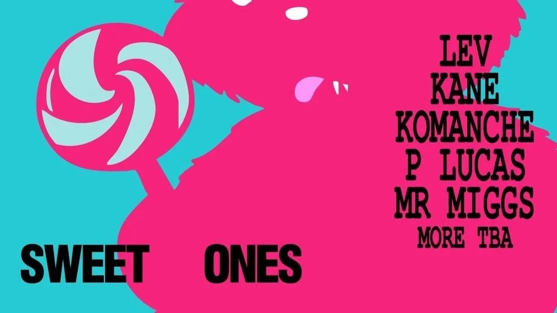 SWEET ONES: LEV // P-LUCAS // HOUSE // SOUL // BREAKS // DISCO // BRUK