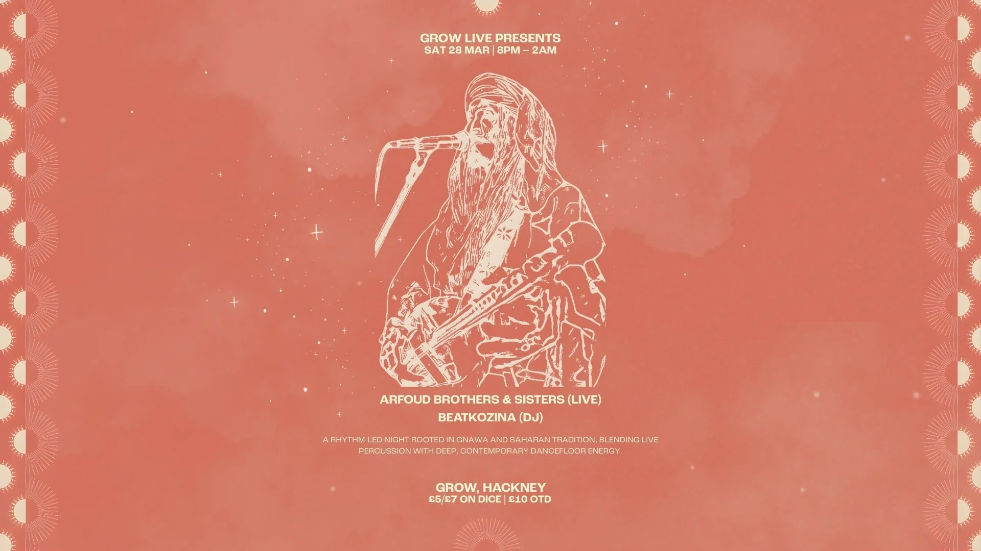 GROW LIVE PRESENTS: ARFOUD BROTHERS &amp; SISTERS (LIVE) // BEATKOZINA (DJ) (GNAWA // SAHARAN JAZZ // GLOBAL HOUSE