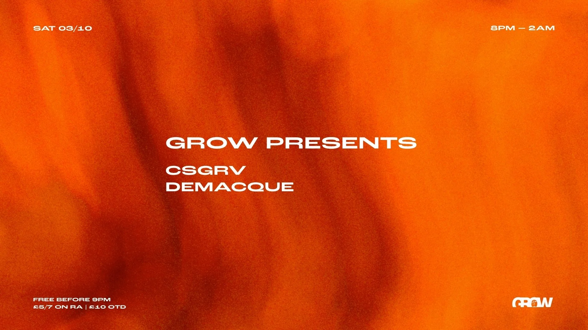 GROW PRESENTS: CSGRV &amp; DEMACQUE ALL NIGHT LONG (HOUSE, JAZZ, AFRO, LATIN)