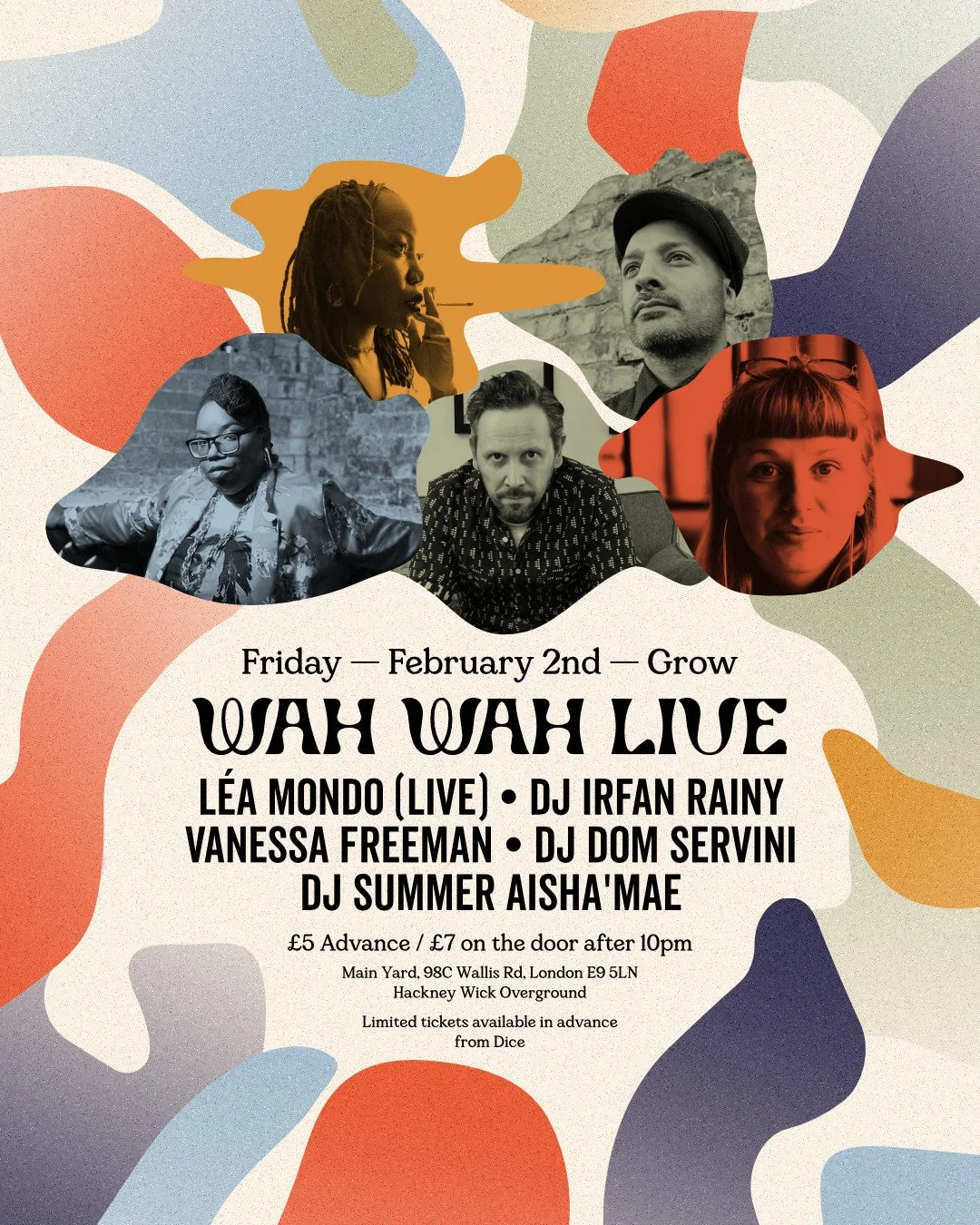 WAH WAH LIVE W/ LÉA MONDO, VANESSA FREEMAN, DOM SERVINI & MORE — Grow