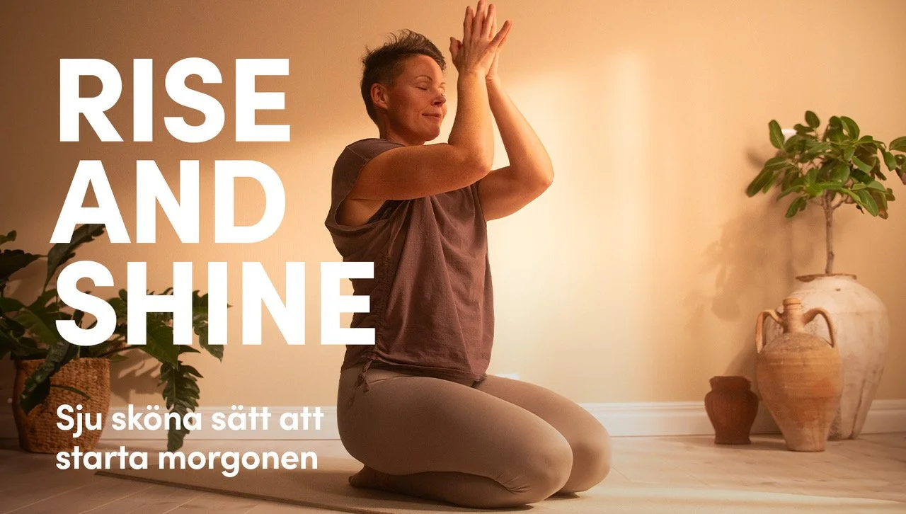 Rise & Shine