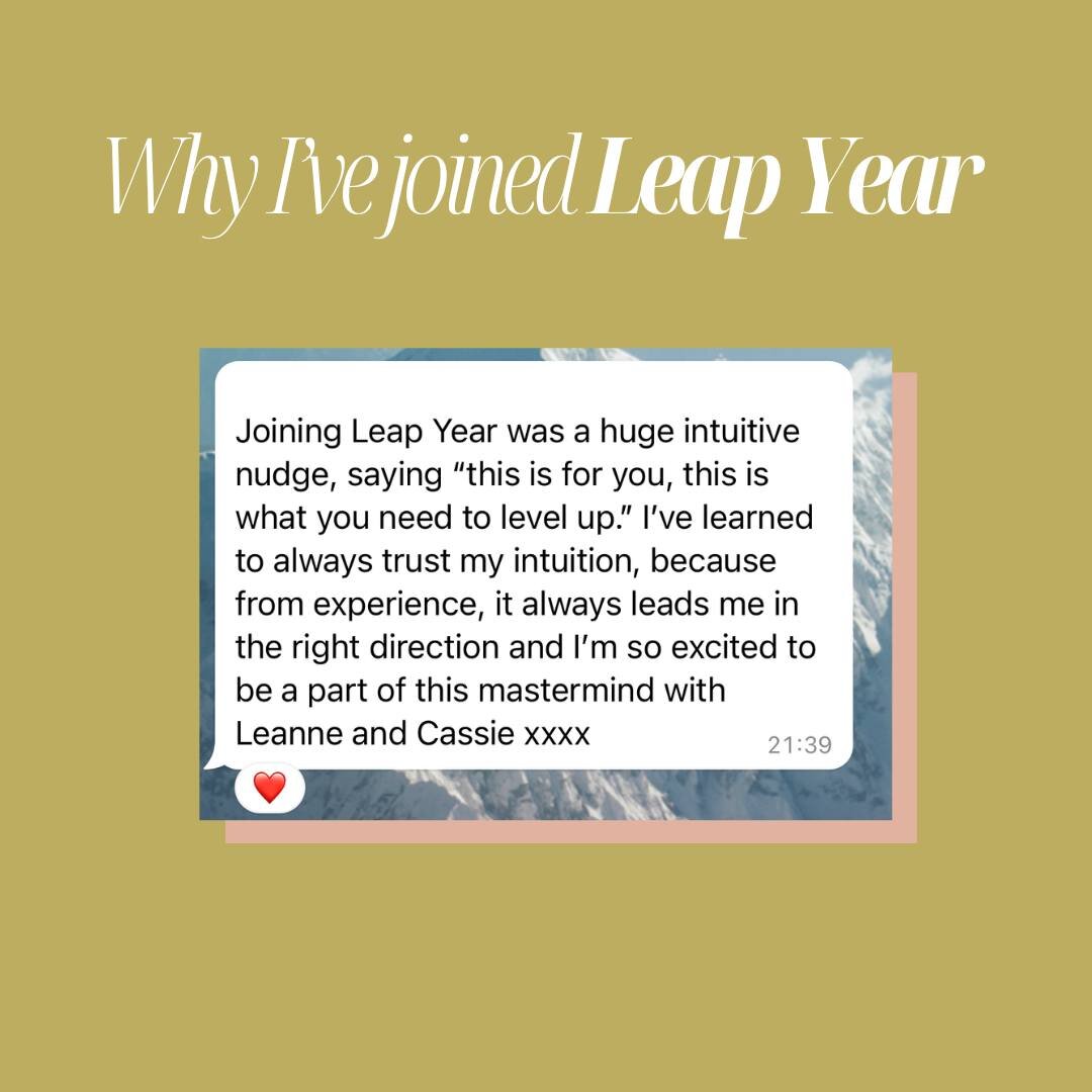 What if you did get fully booked, publish that book, open your dream business in a perfect location, be the main speaker on a luxury cruise, buy your dream house... all because you said YES to having a LEAP YEAR 🤩

Spoiler alert, you can have all of