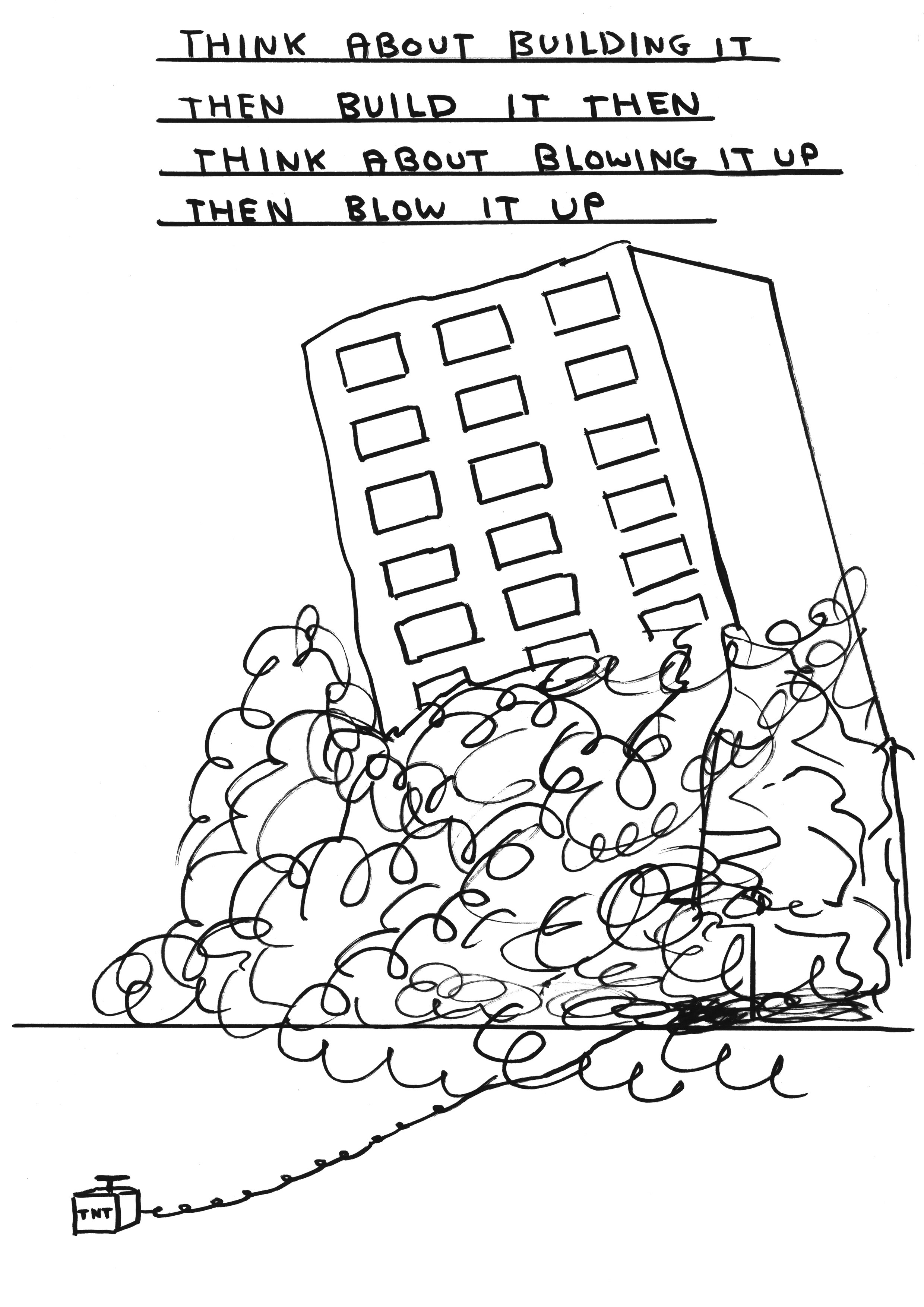 David Shrigley, Untitled (Think about building it)