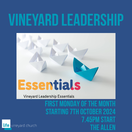 Leadership Essentials — Life Vineyard Church, Newcastle