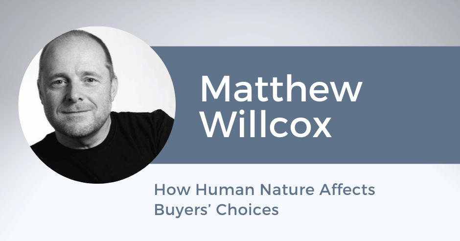 How Human Nature Affects Buyers’ Choices