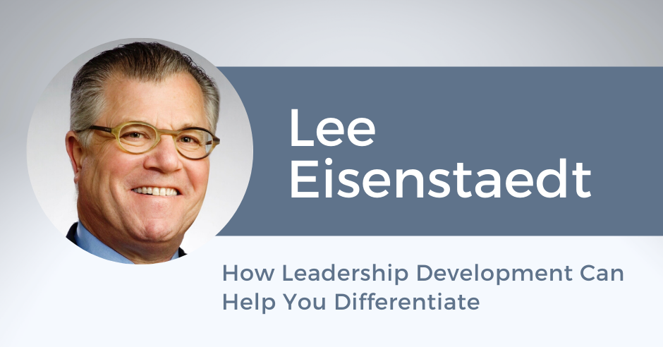How Leadership Development Can Help You Differentiate