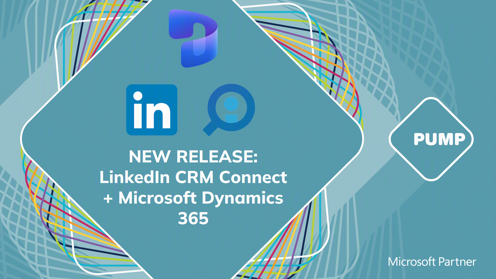 Introducing LinkedIn CRM Connect for Pump: Connecting LinkedIn Recruiter and Microsoft Dynamics 365