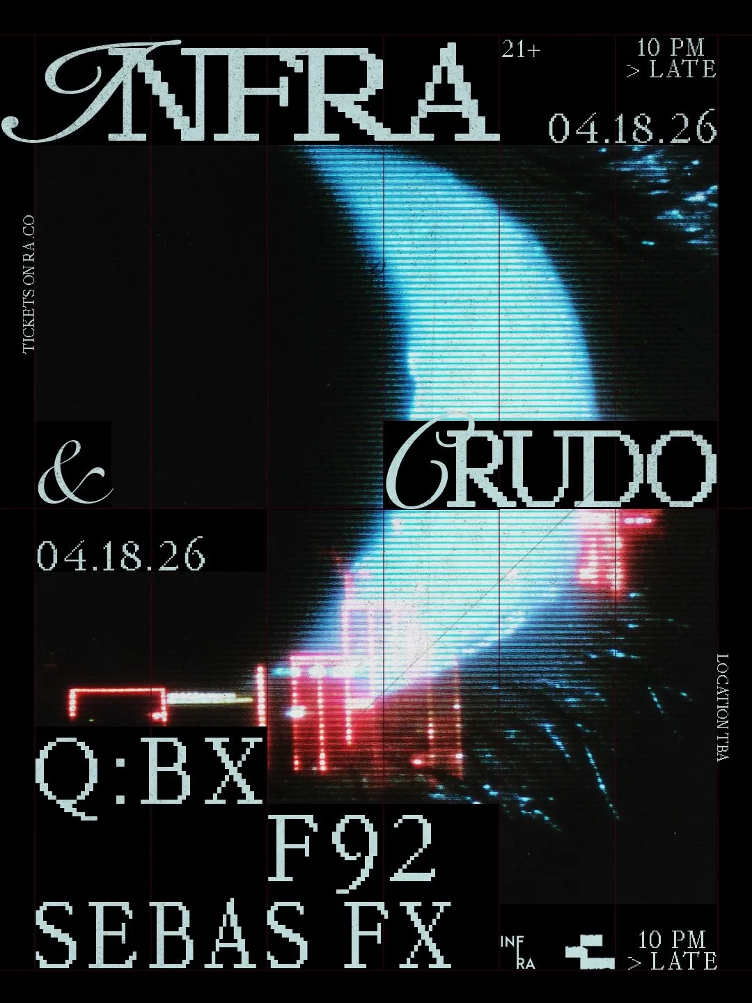 SATURDAY 🔊 Crud0 ft. Q:BX, F92, &amp; Sebas FX

04.18.2026 | 10:00PM - LATE | 21+

// @qbx.wav 
// @f92.__ 
// @sebasfx1 

For this special collaboration, we join forces with @crud0___, the New York&ndash;based underground techno collective rooted i