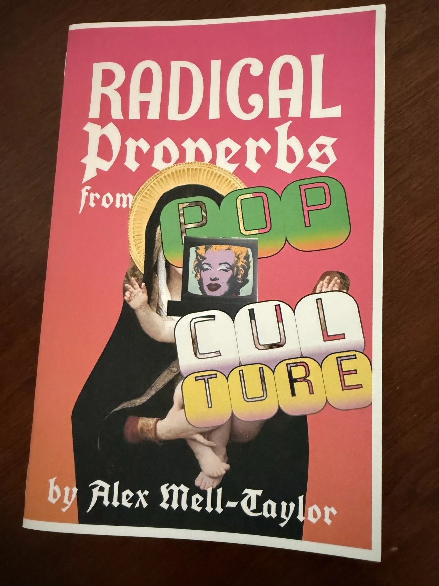 Radical Proverbs from Pop Culture