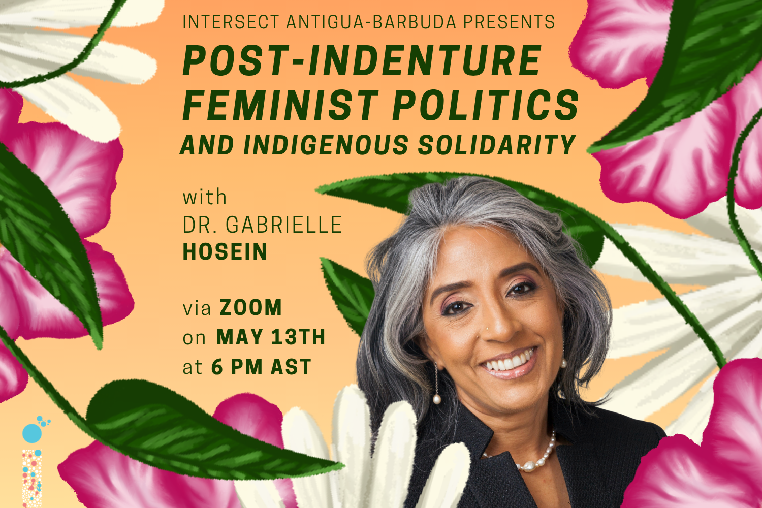 Post-Indenture Feminist Politics: and Indigenous Solidarity with Dr. Gabrielle Hosein