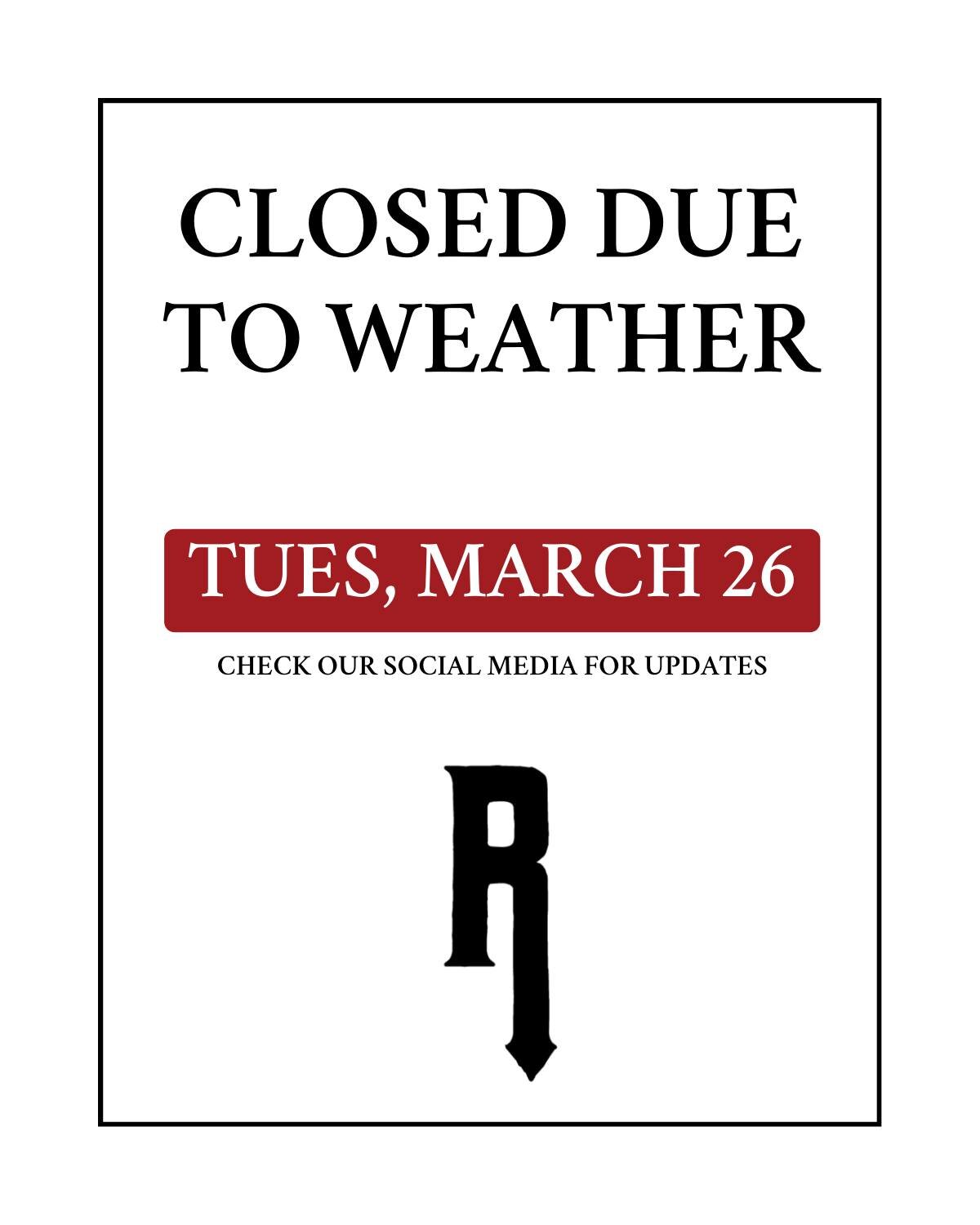 The Rathskeller will be closed tomorrow (Tuesday, March 26th) due to the weather. We hope to reopen on Wednesday, March 27th, but stay tuned for updates! Stay safe, everyone.