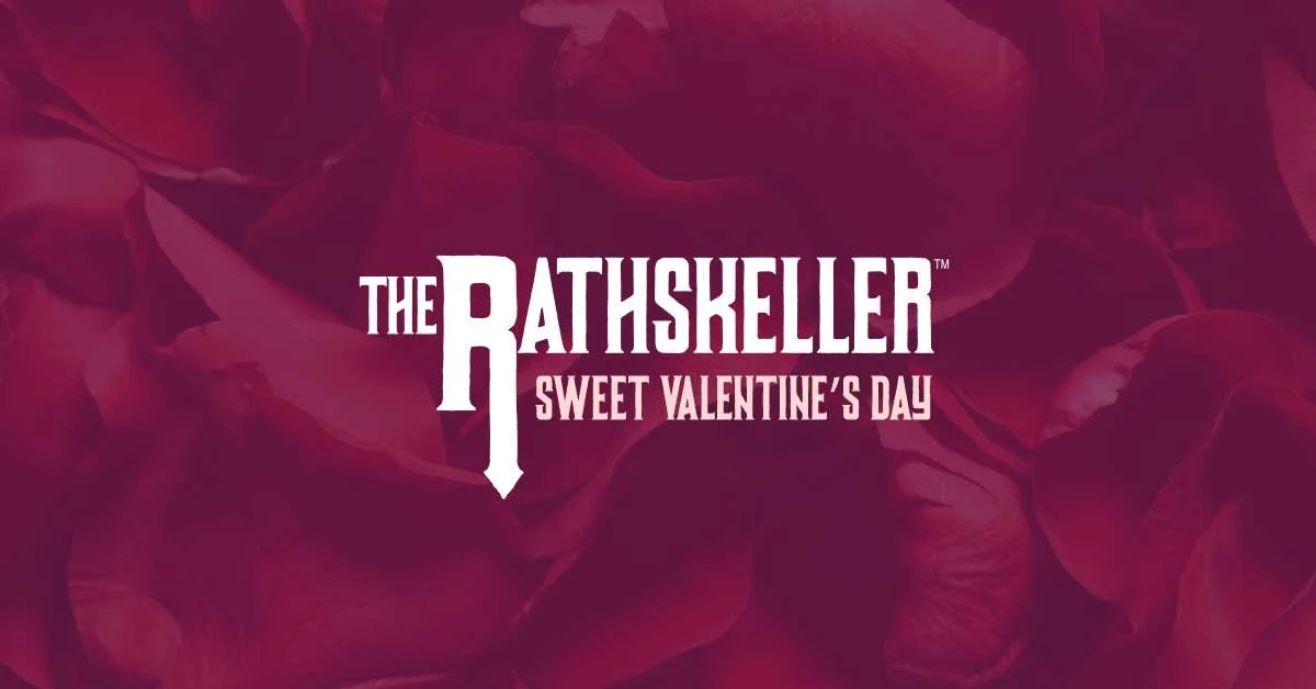 Rathskeller Sweet Valentine’s Day