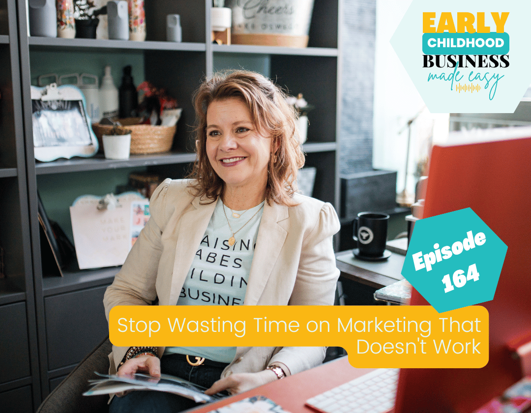 Stop Wasting Time on Marketing That Doesn't Work