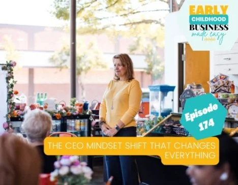 This week on the Early Childhood Business Made Easy Podcast: The CEO Mindset Shift That Changes Everything
Still thinking like a director or manager instead of a CEO? Still stuck in daily tasks instead of strategic leadership?
In this episode, we're 