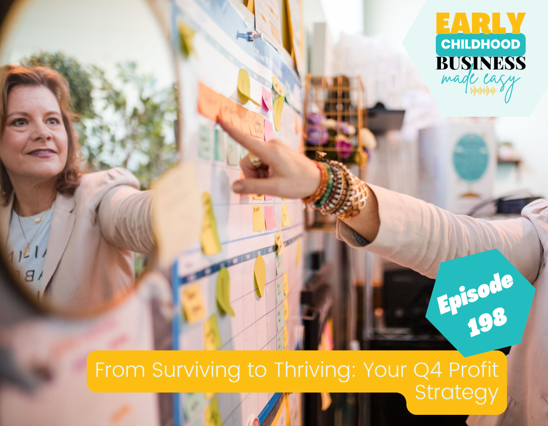 Episode 198: From Surviving to Thriving: Your Q4 Profit Strategy